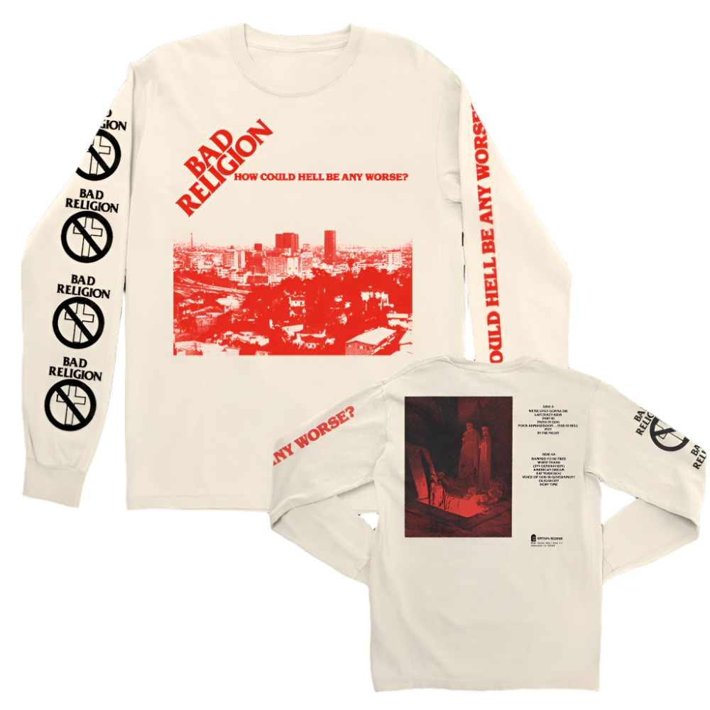 How Could Hell Be Any Worse? Long Sleeve (Ivory) – Bad How Could Hell Be Any Worse? Long Sleeve (Ivory) – Bad