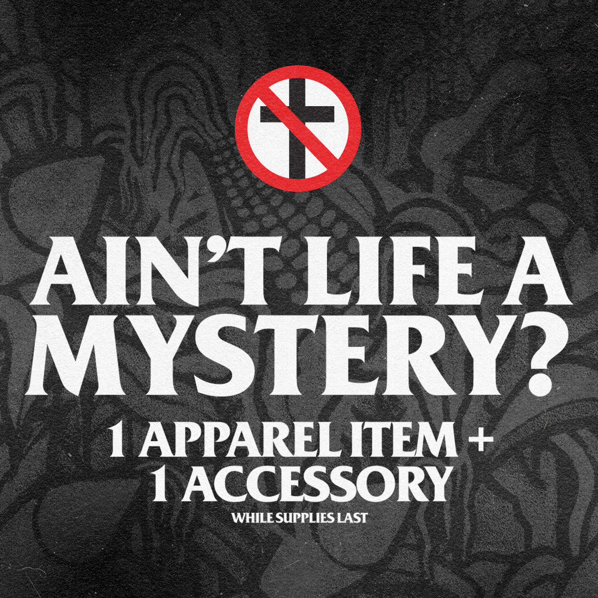 Ain't Life a Mystery Bundle (C)